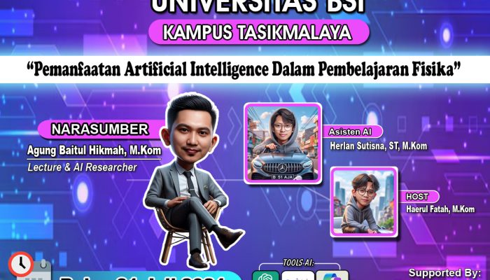 Gencar adakan Workshop Edutech: Universitas BSI Kampus Tasikmalaya Tingkatkan Kualitas Mengajar dengan AI untuk Guru MGMP Fisika