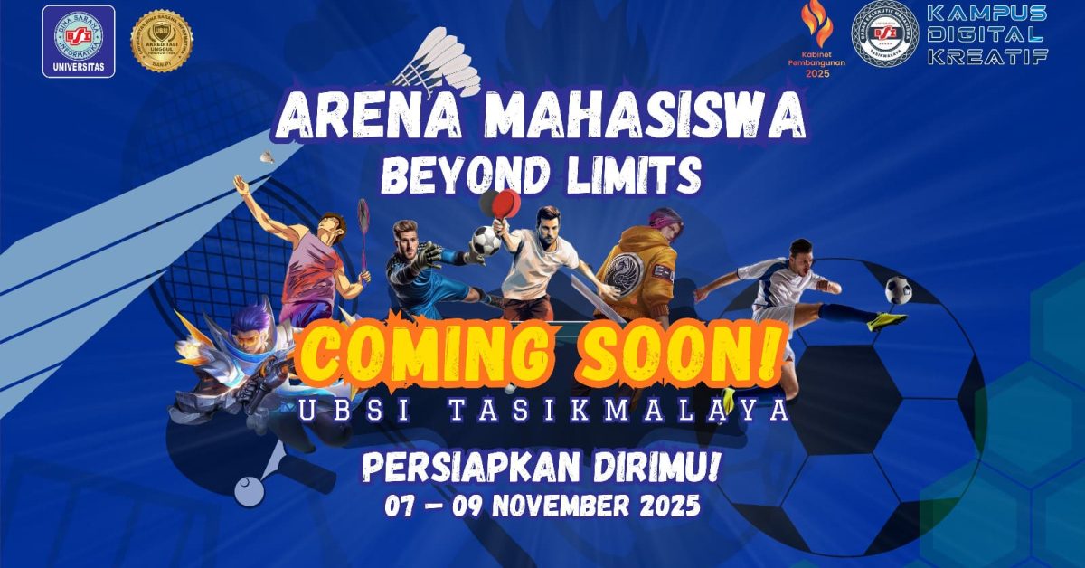BEM UBSI Tasikmalaya Gelar “Arena Mahasiswa 2025” Bertema Beyond Limits