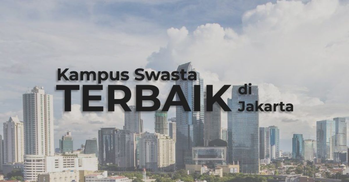 Daftar Lengkap 145 Kampus Swasta Terbaik di Indonesia Versi uniRank 2025