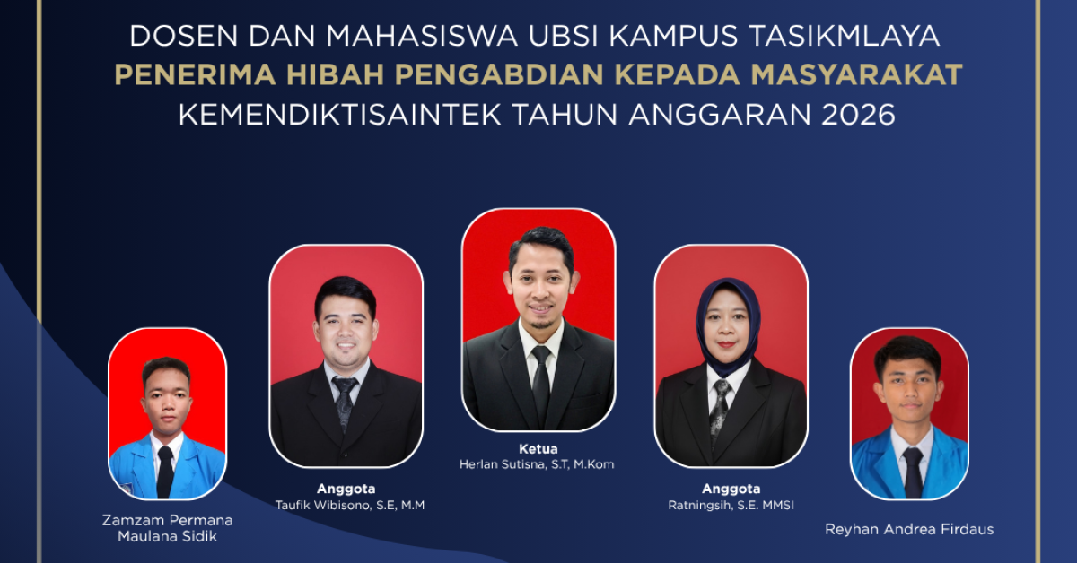 Dosen UBSI Tasikmalaya Raih Hibah Pengabdian Masyarakat Nasional 2026: Bukti Nyata Kontribusi Teknologi untuk UMKM Lokal