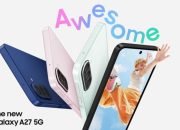 Samsung Galaxy A27 5G Resmi Meluncur, Bawa Desain Baru dan Performa Lebih Kencang